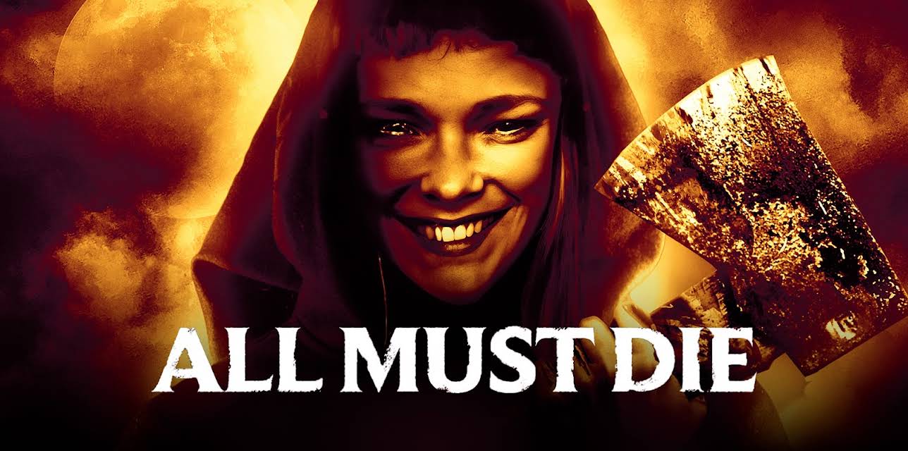 All Must Die (2019)