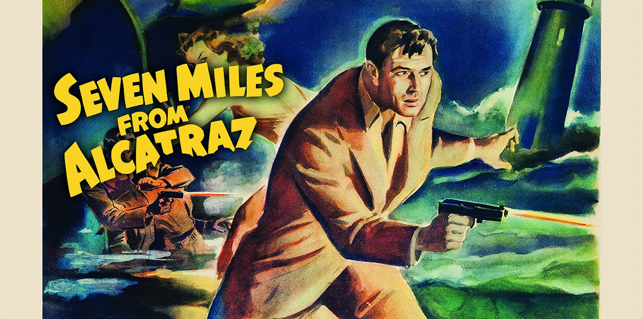 Seven Miles from Alcatraz (1942)
