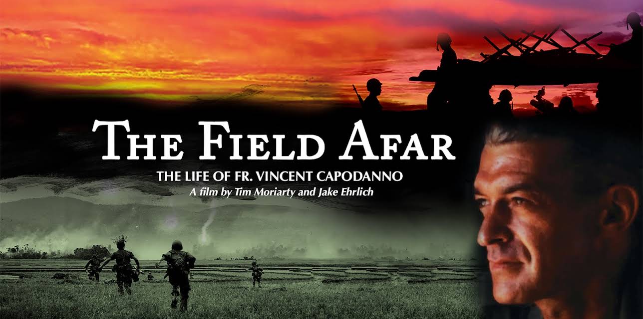 The Field Afar: The Life of Fr. Vincent Capodanno (2019)