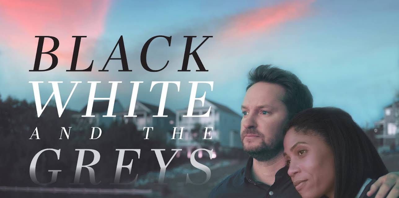 Black White and the Greys (2023)