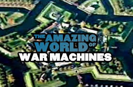 The Amazing World Of War Machines: Fortification: Bollards to Bunkers
