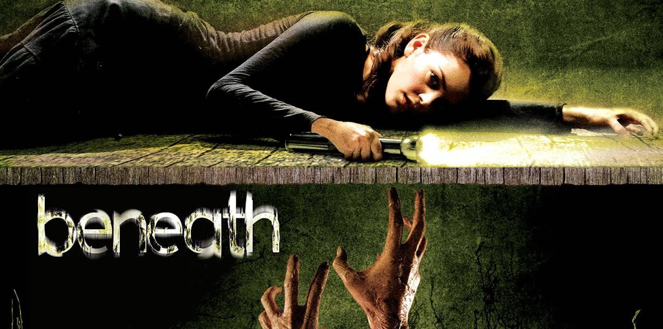 Beneath (2007)