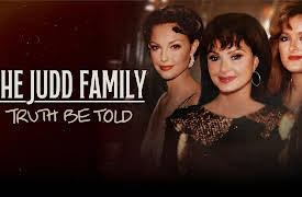 The Judd Family: Truth Be Told: Why Not Me?
