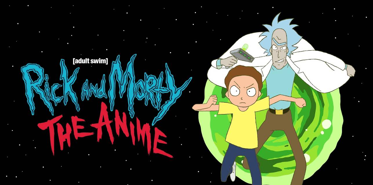 Rick and Morty: The Anime