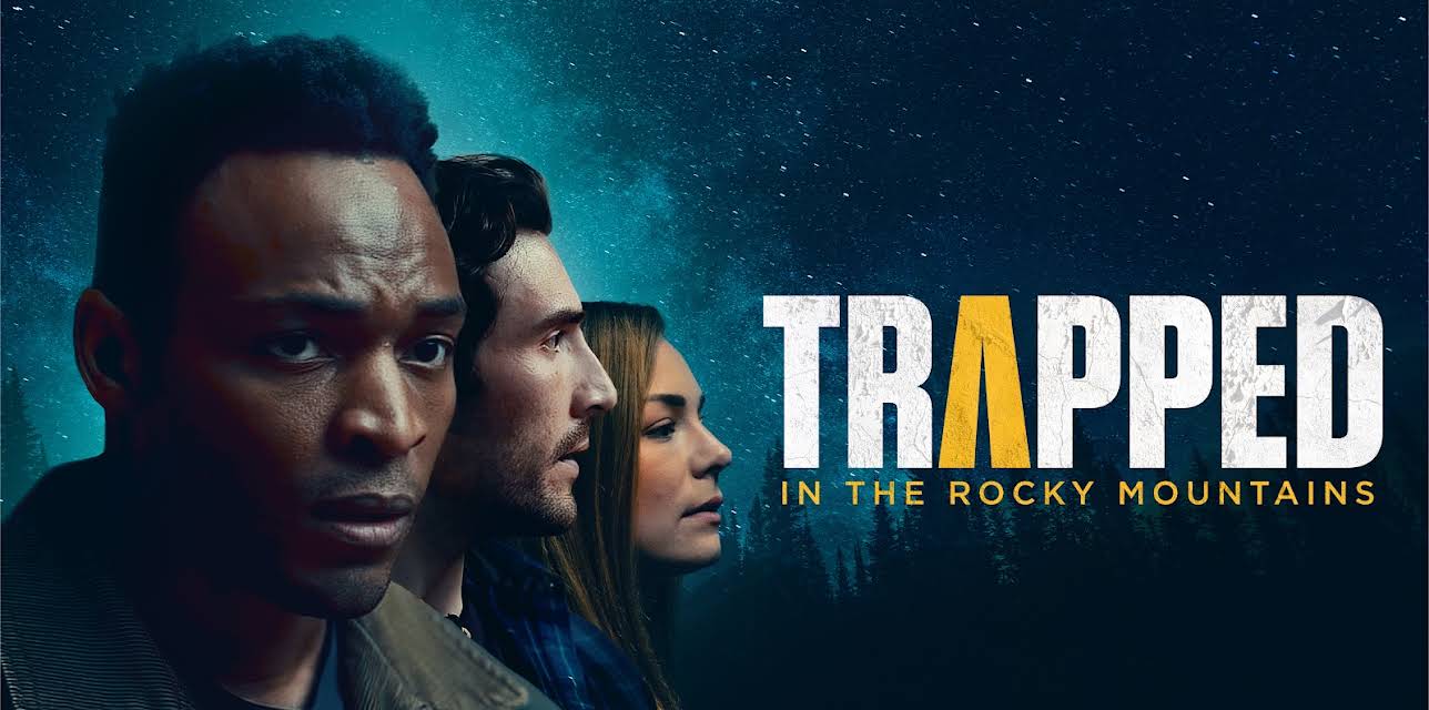 Trapped in the Rocky Mountains (2024)
