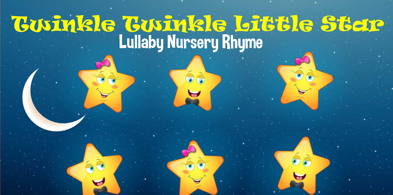 Twinkle Twinkle Little Star Lullaby Nursery Rhyme