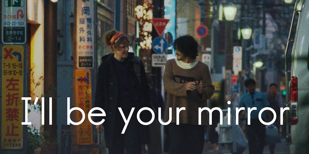 I'll be your mirror (2024)