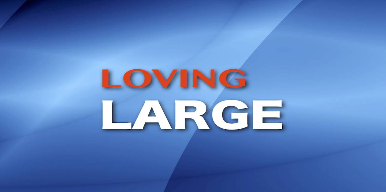 Loving Large (2012)