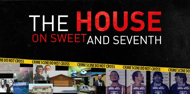 The House on Sweet and Seventh (2020)