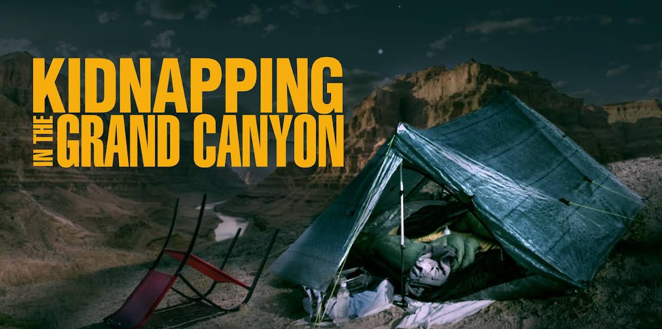 Kidnapping in the Grand Canyon (2023)