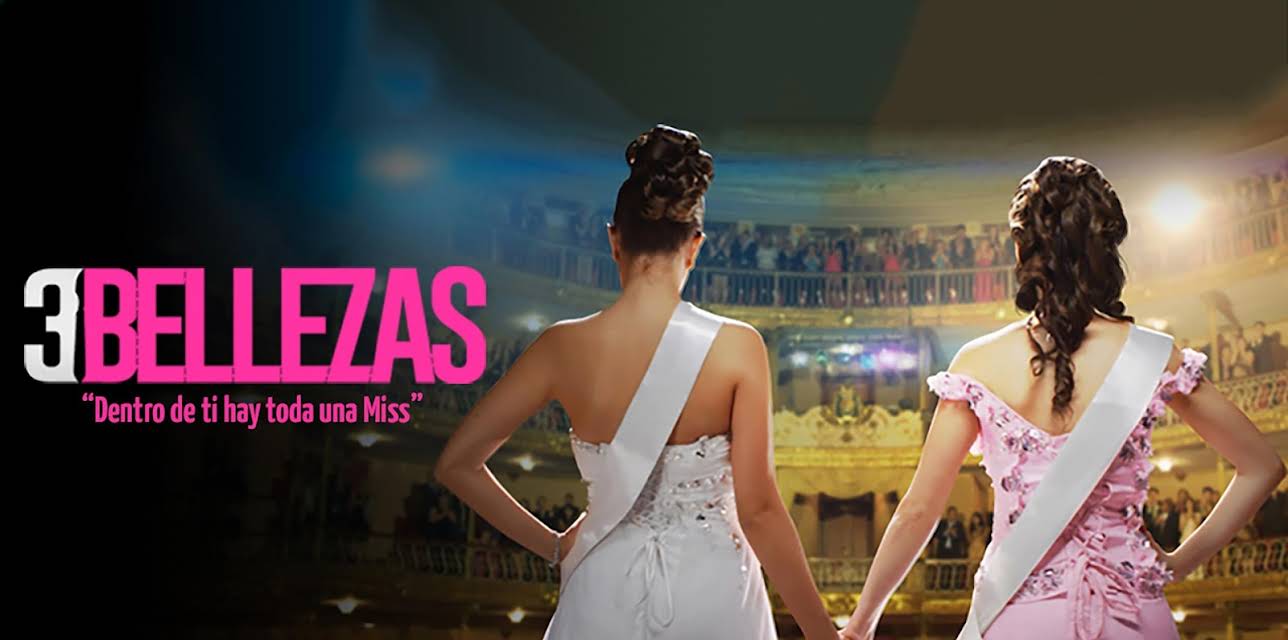 3 Bellezas (2015)