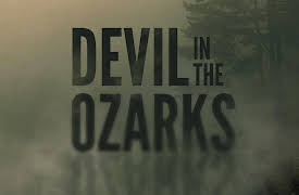 Devil in the Ozarks: Devil in the Ozarks