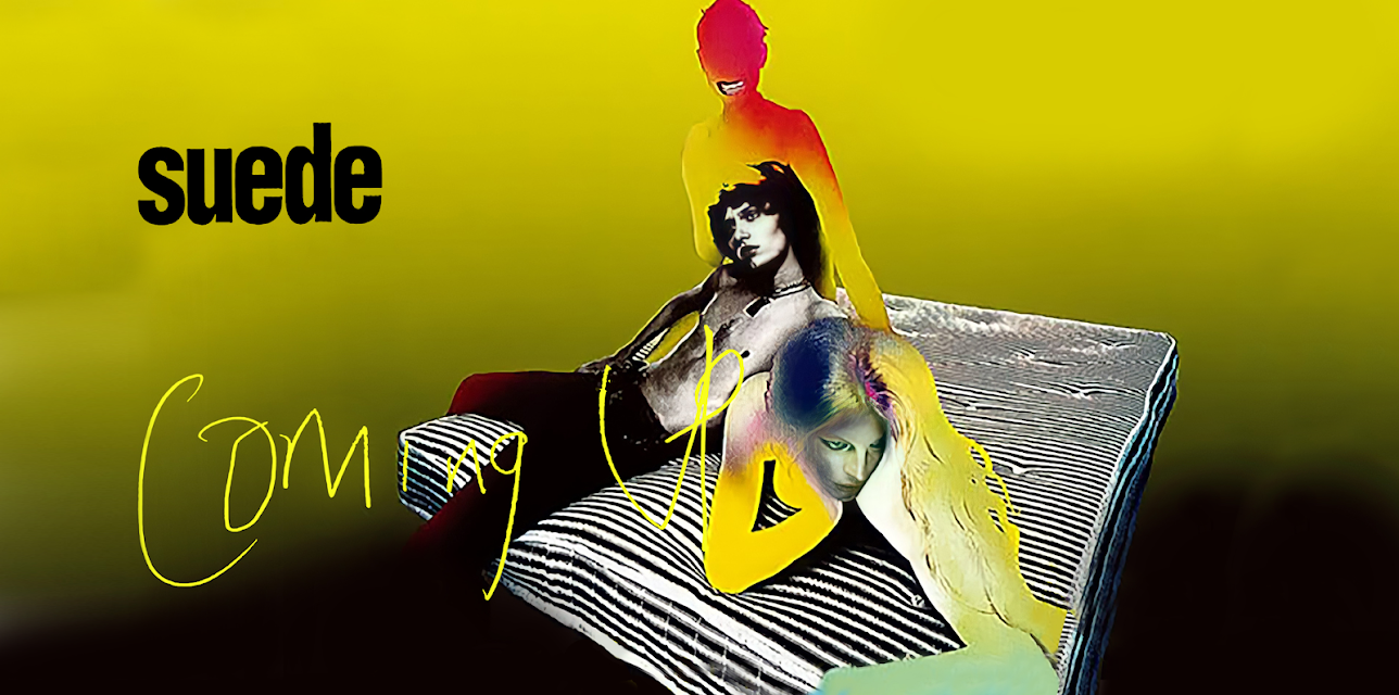 Suede - Coming Up (Classic Album) (2022)