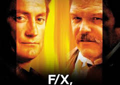 F/X, efectos mortales