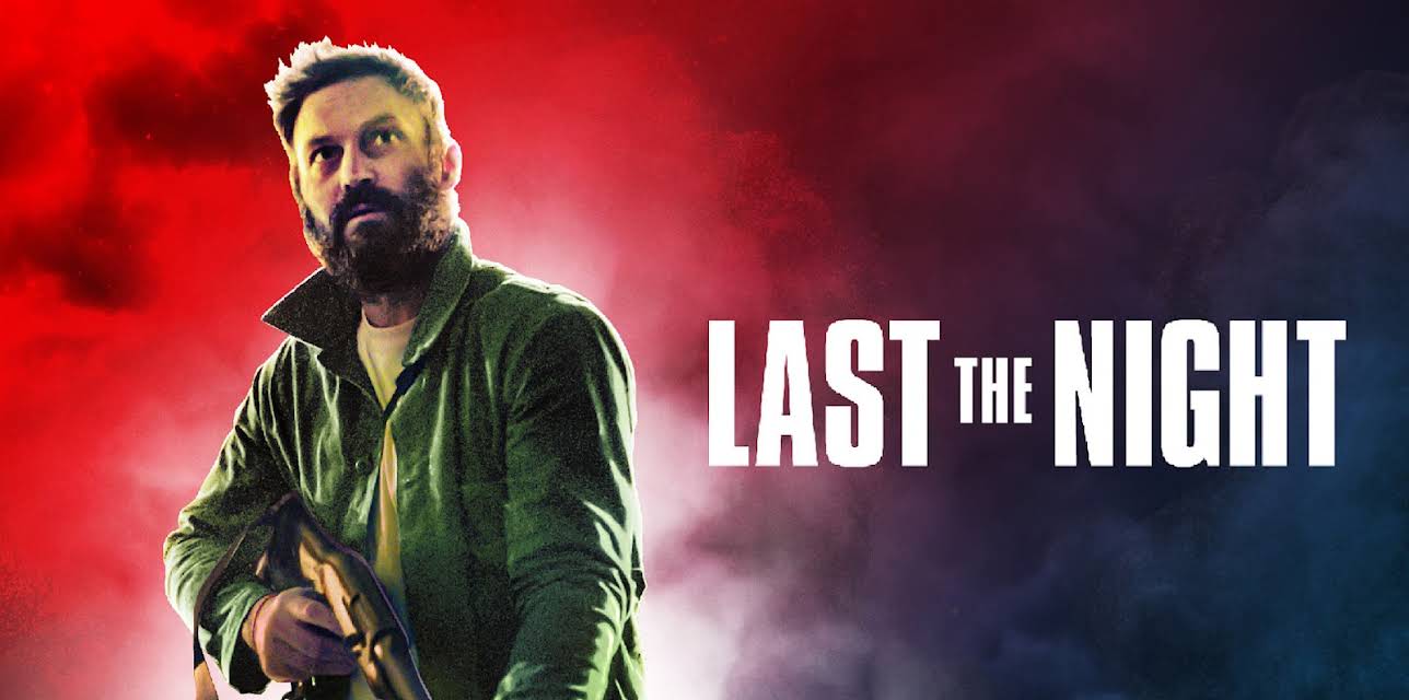 Last The Night (2022)