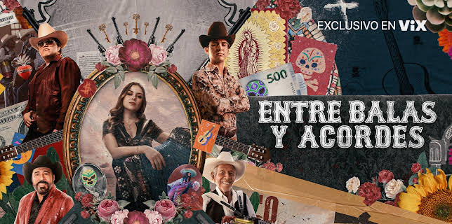 Entre balas y acordes, la historia del corrido