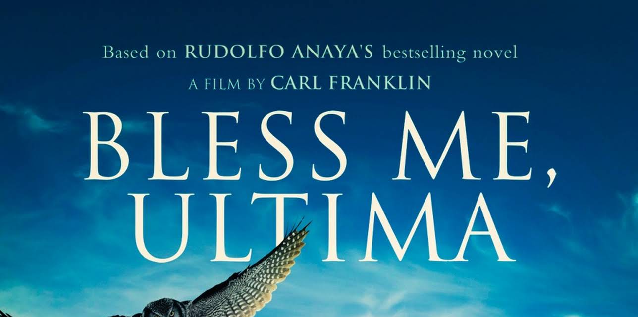 Bless Me, Ultima (2013)