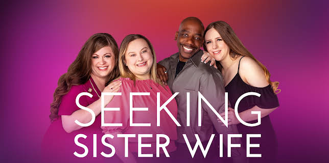 19:00: Seeking Sister Wife (S5 E5) (S5) | TLC | 5/13 2025