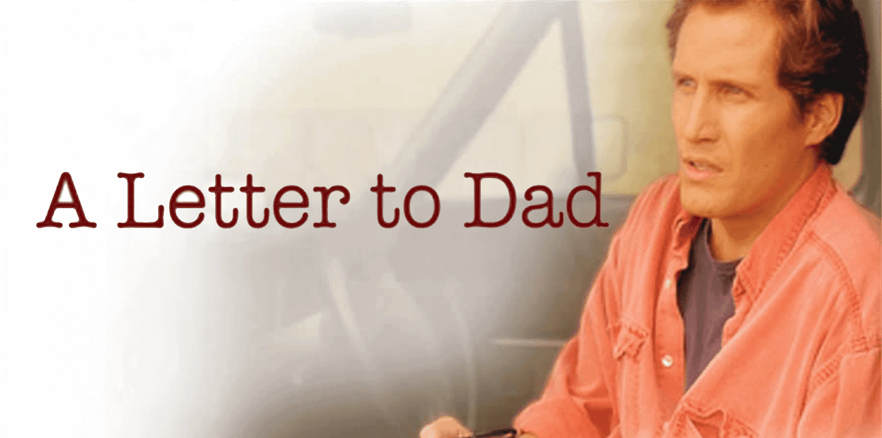 A Letter to Dad (2008)
