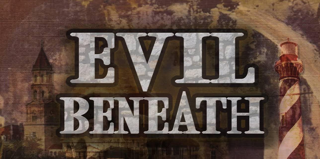 Evil Beneath (2019)