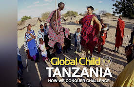 Global Child "Travel with Purpose": Tanzania - "How to Conquer Challenge"