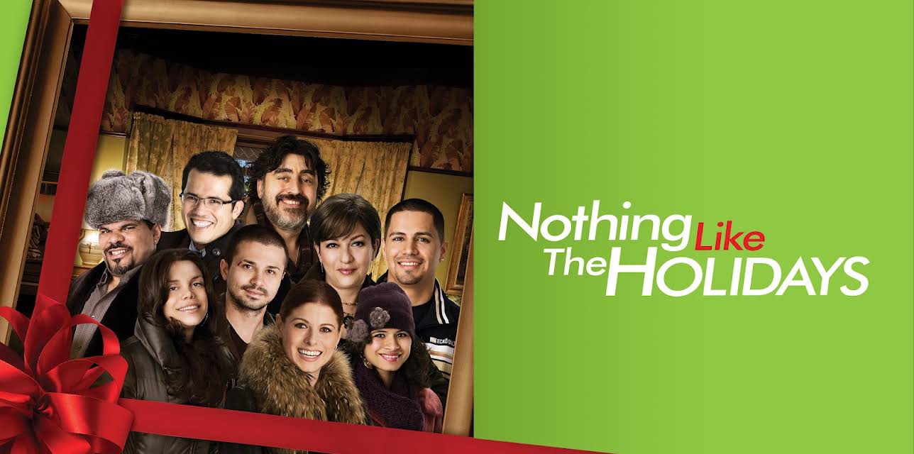 Nothing Like the Holidays (2008)