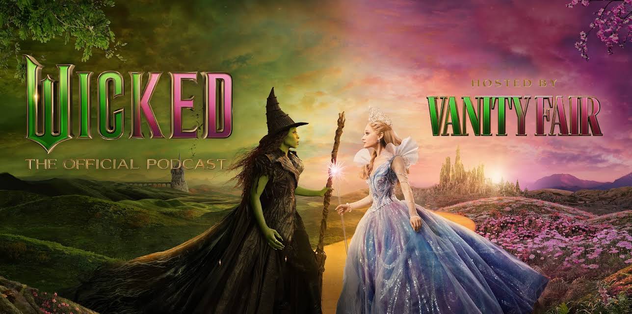 Wicked: The Official Podcast S1