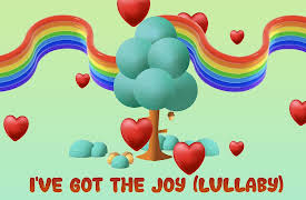 Listener Kids (Sing & Dance!): I've Got The Joy (Lullaby)