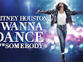 Whitney Houston: I Wanna Dance with Somebody