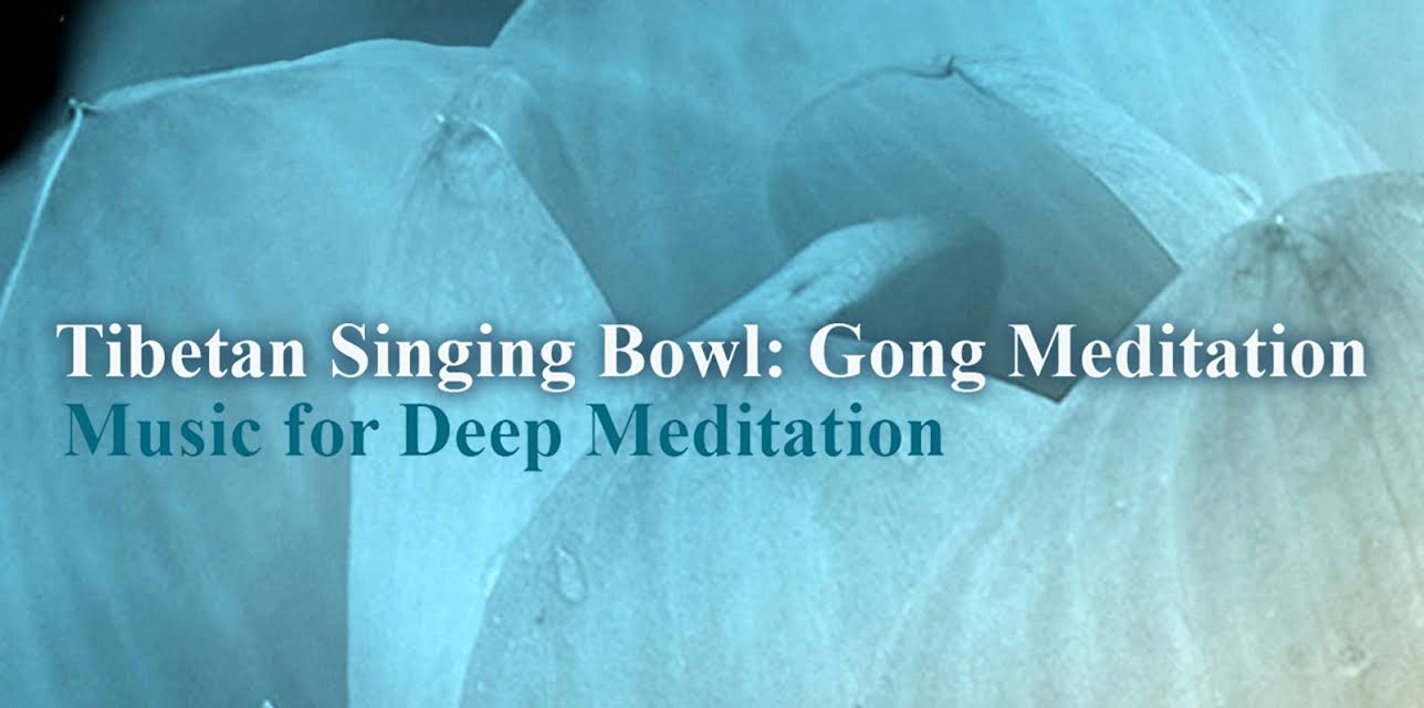 Tibetan Singing Bowl: Gong Meditation by Music for Deep Meditation