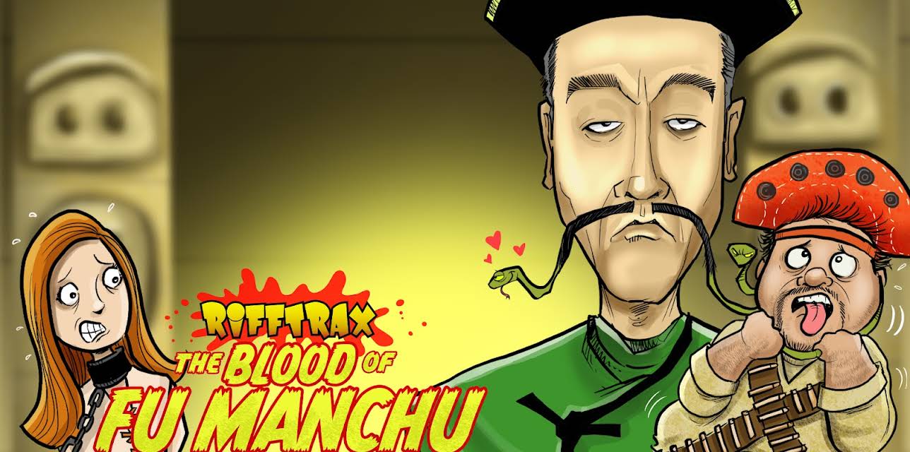 RiffTrax: The Blood of Fu Manchu (2022)