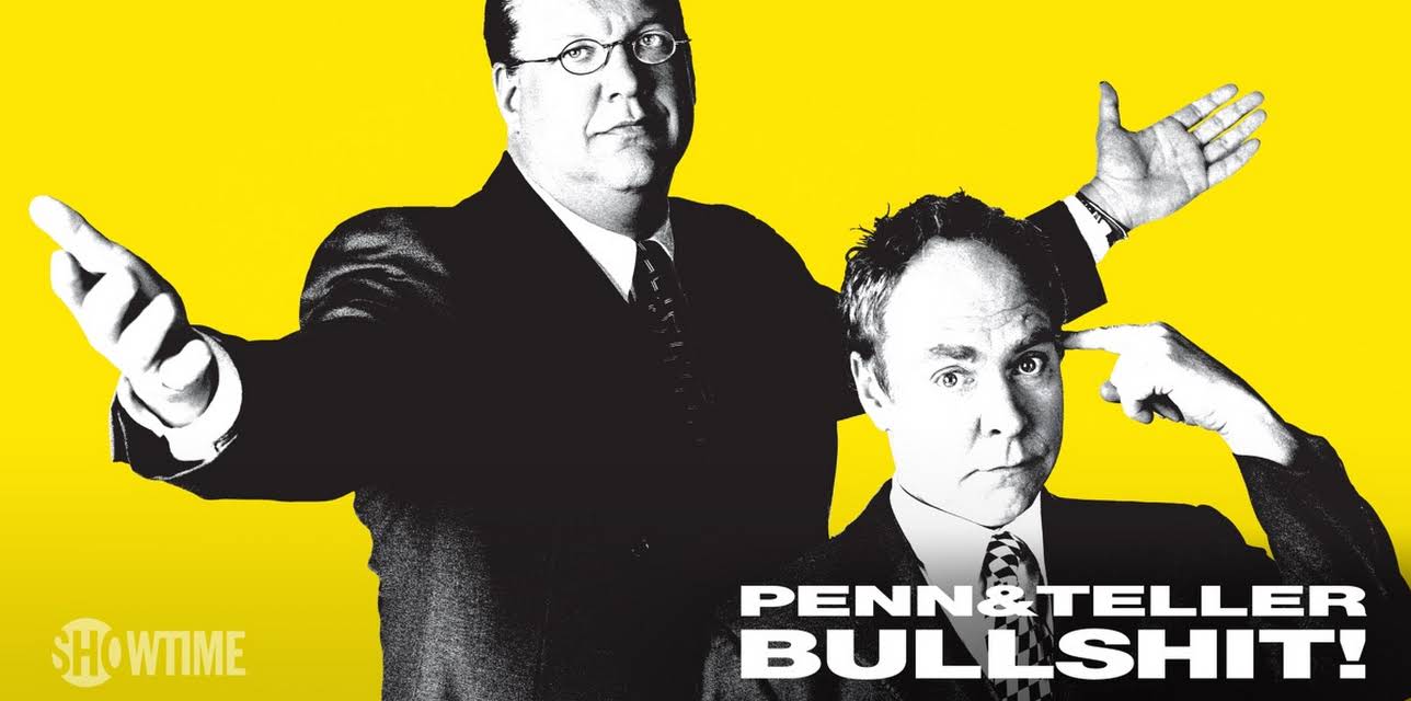 Penn & Teller: BS!