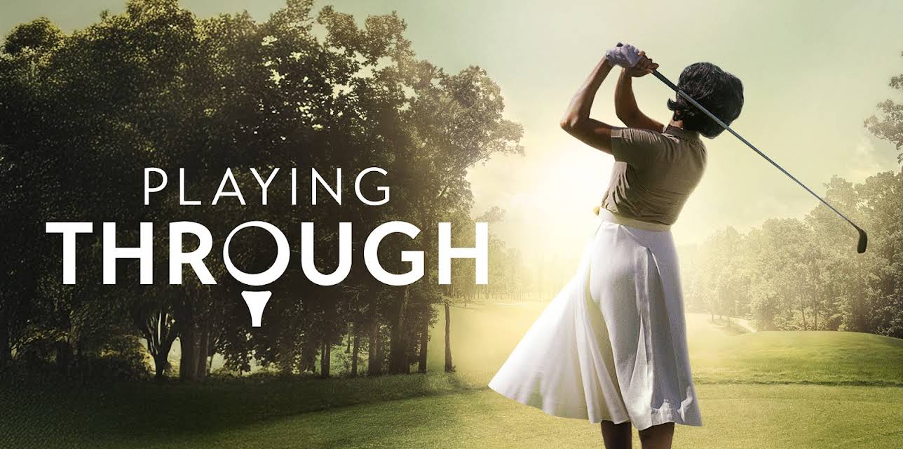 Playing Through (2024)