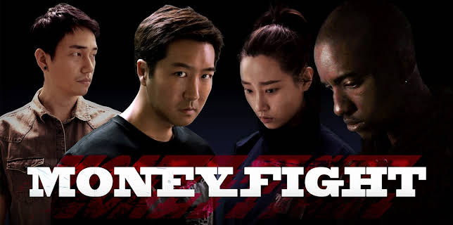 Money Fight (2021)