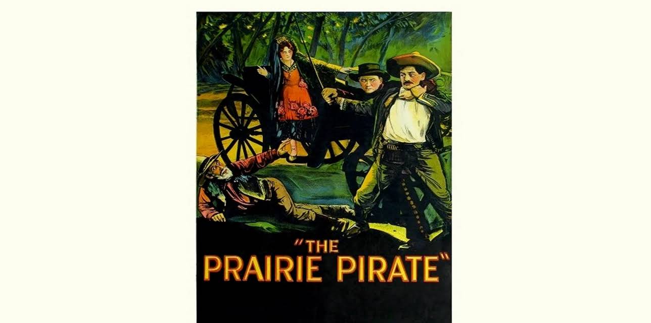 Prairie Pirate (1925)