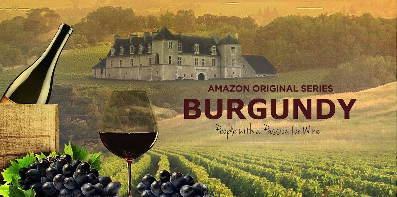 Burgundy: People with a Passion for Wine (2017)