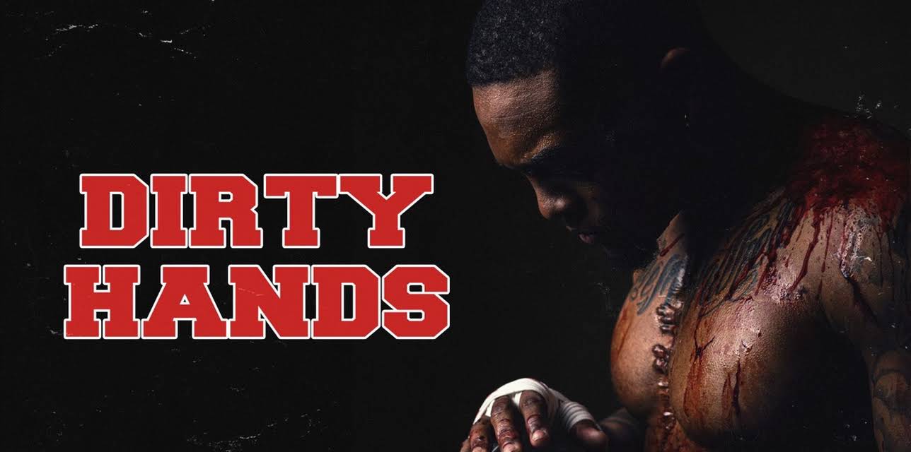 Dirty Hands (2025)
