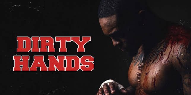 Dirty Hands (2025)