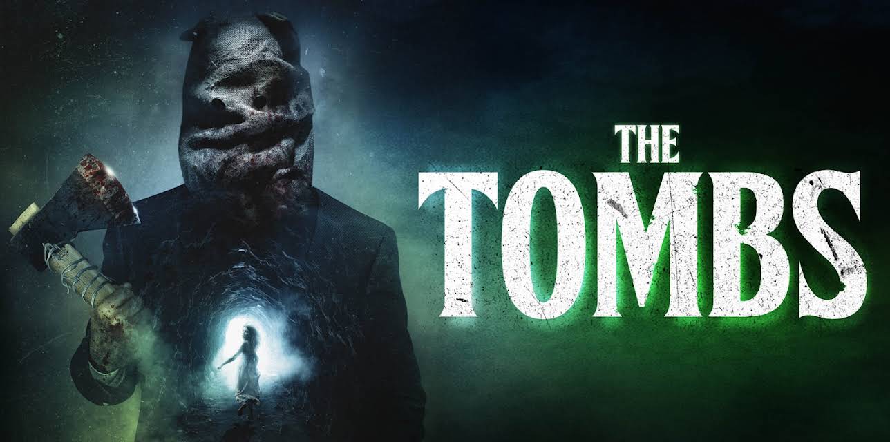 The Tombs (2019)