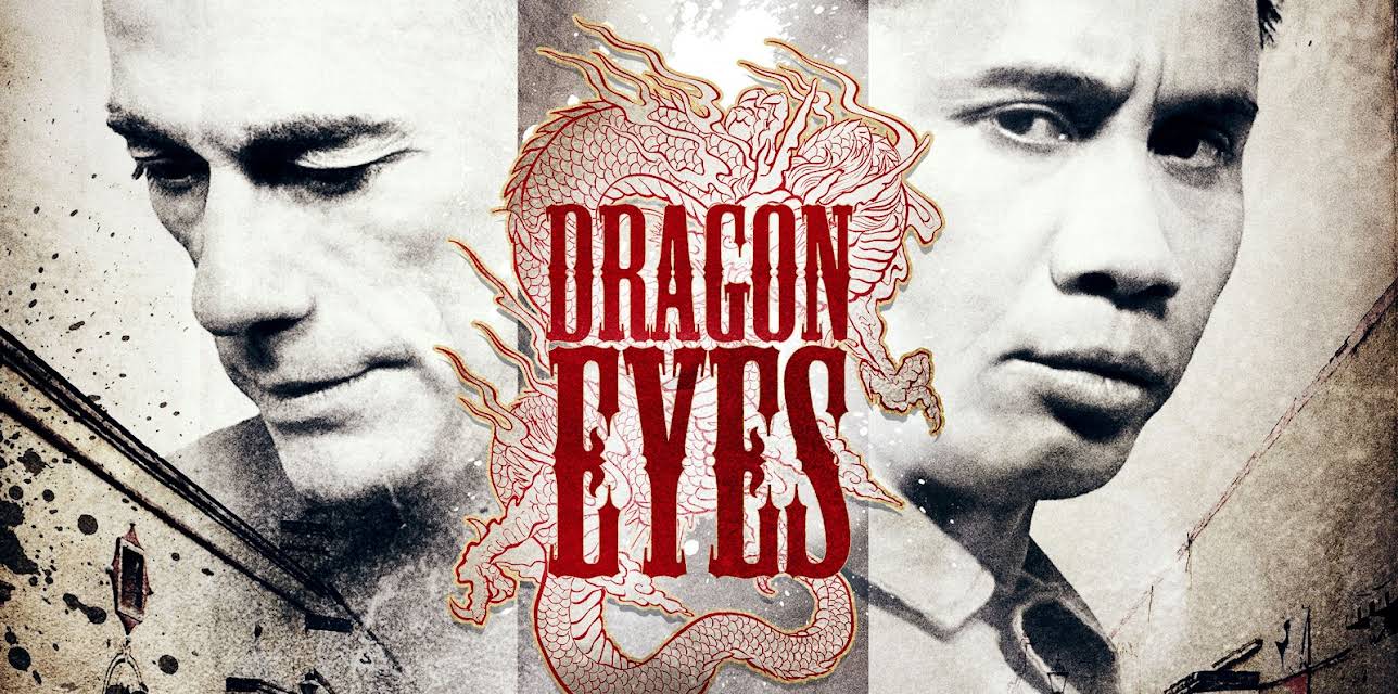 Dragon Eyes (2012)