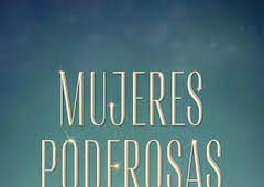 Mujeres poderosas