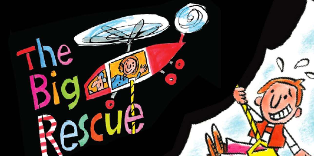 The Big Rescue
