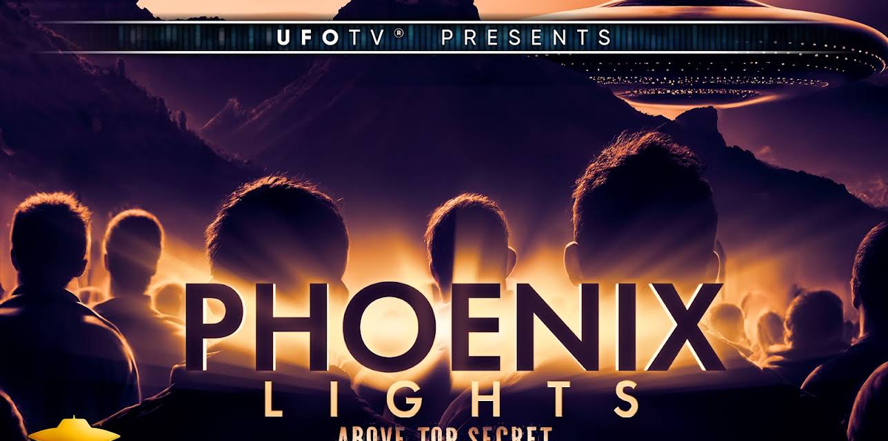 The Phoenix Lights - Beyond Top Secret (2005)