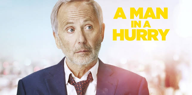 A Man in a Hurry (2018)