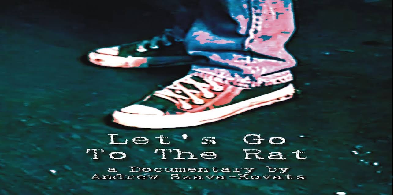 Let's Go to The Rat - the Documentary (2013)