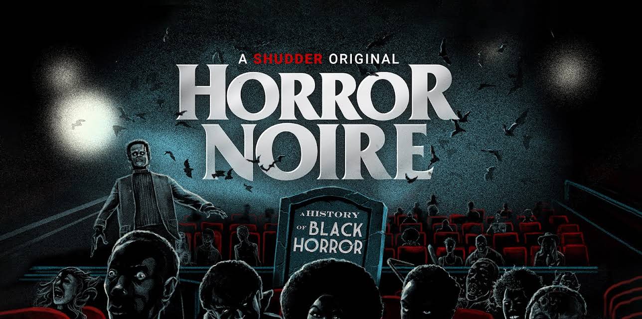 Horror Noire: A History of Black Horror (2019)