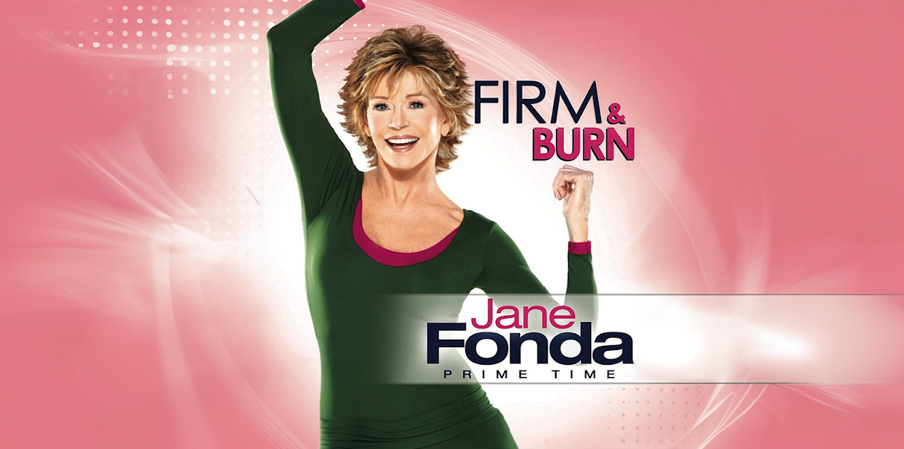 Jane Fonda Prime Time: Firm & Burn (2011)