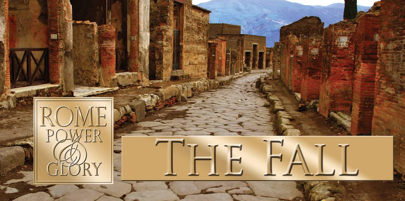 Rome Power & Glory: The Fall (2006)