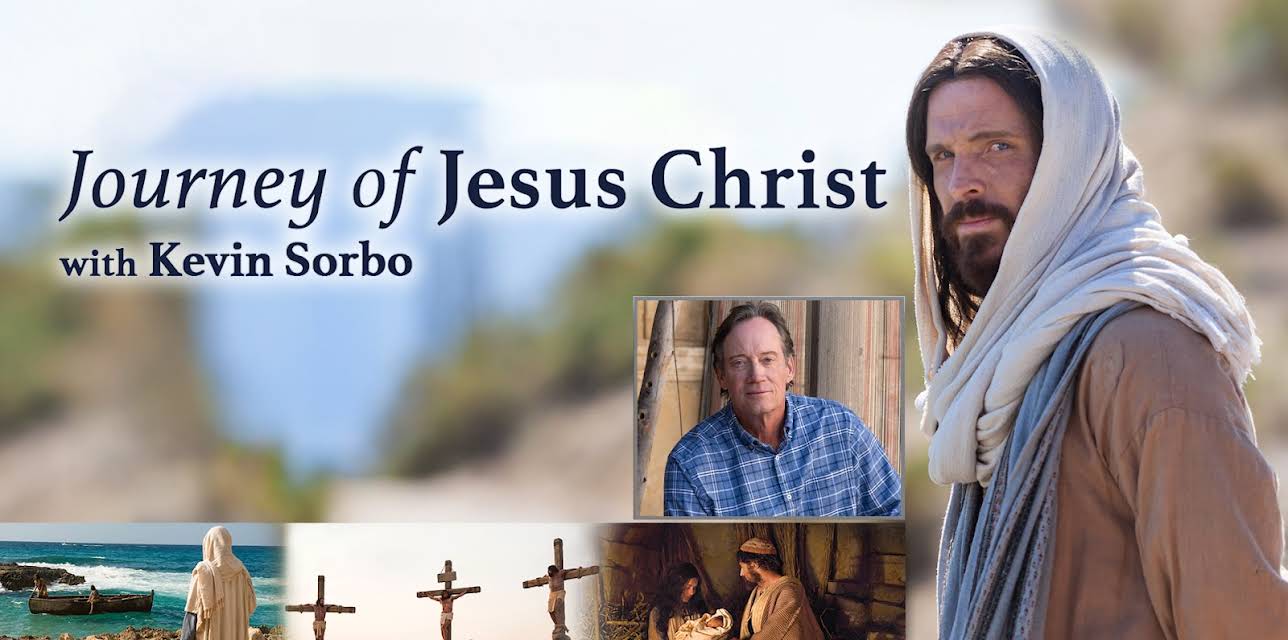 Journey of Jesus Christ with Kevin Sorbo