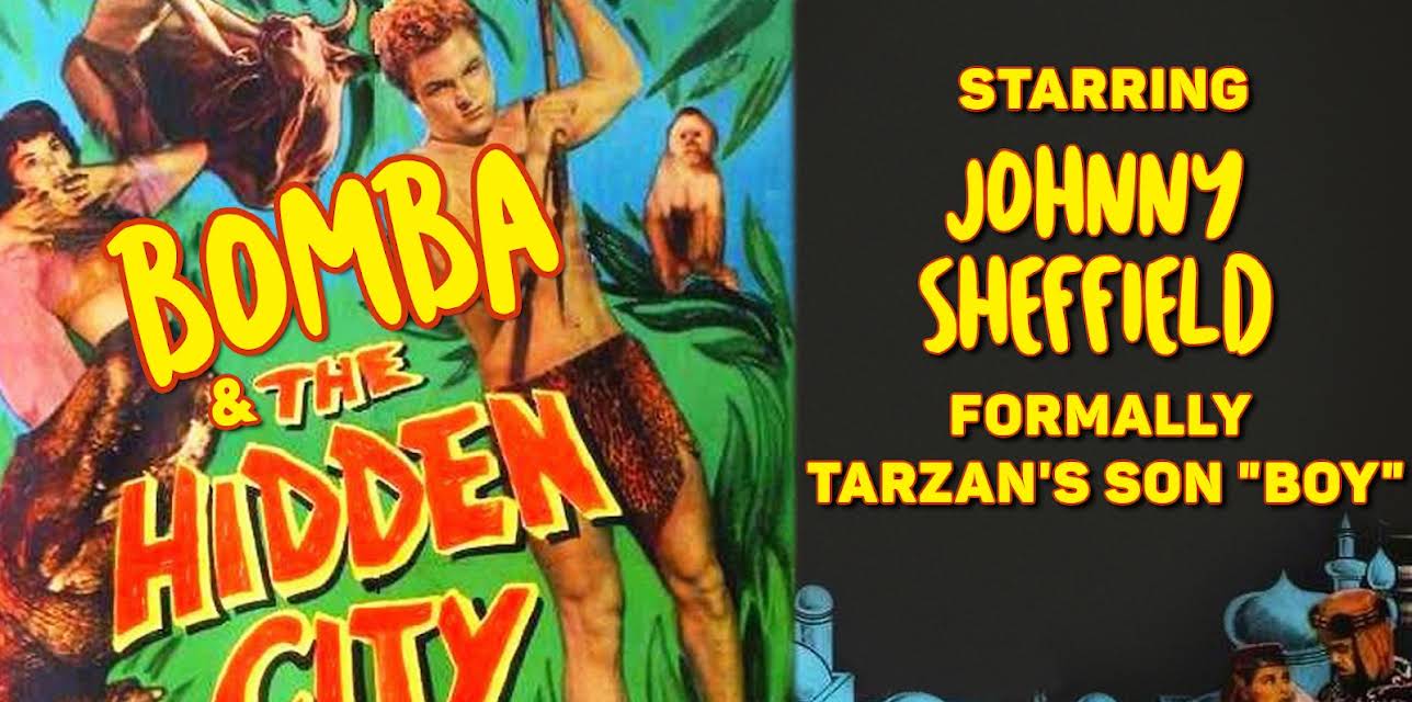 Bomba & The Hidden City - Starring Johnny Sheffield, Formally Tarzan's Son "Boy" (1950)